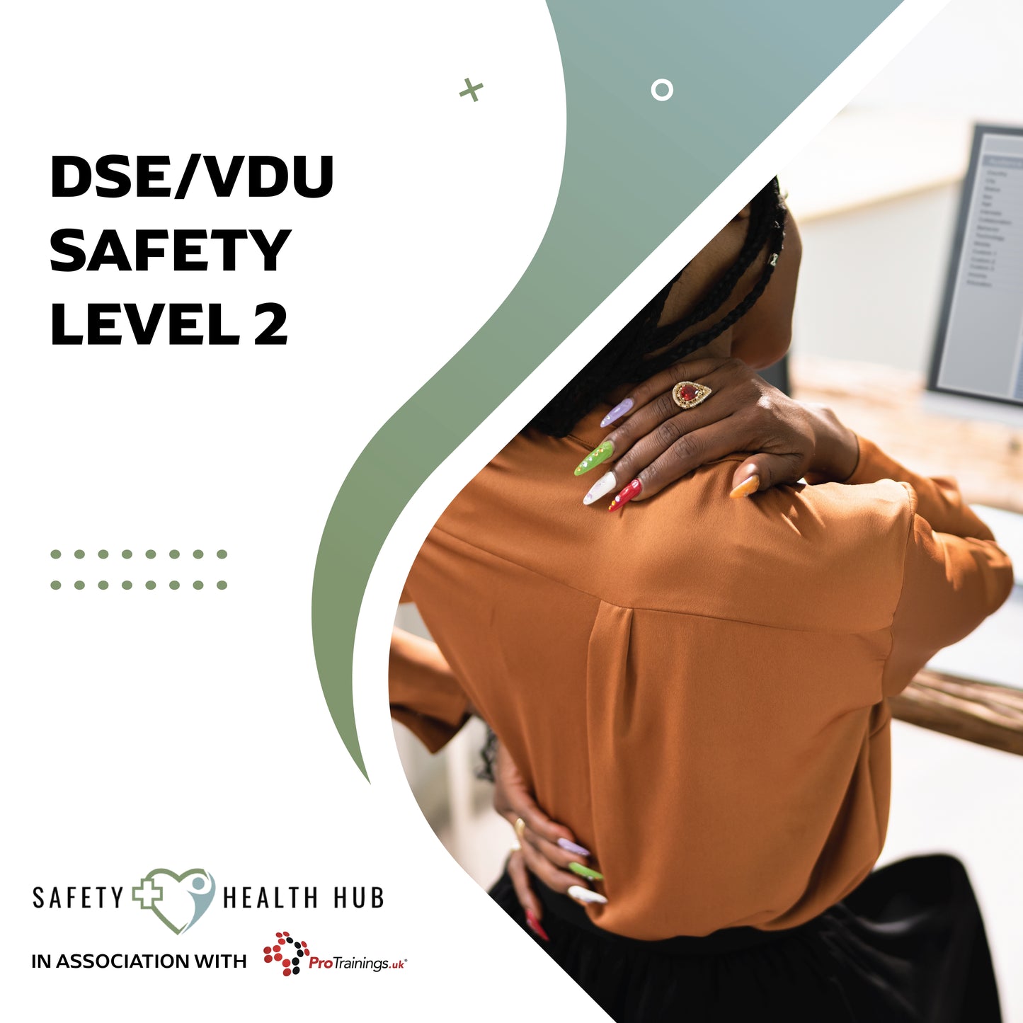 Person wearing a brown shirt with text about DSE/VDU safety level 2, associated with Safety Health Hub.