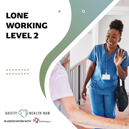Nurse in blue scrubs with text 'Lone Working Level 2' and 'Safety Health Hub' branding.