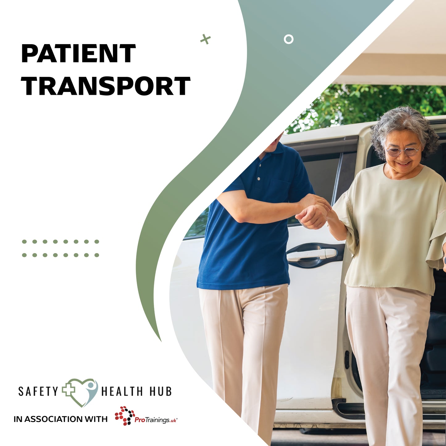 Person assisting an elderly woman out of a car with 'Patient Transport' text and Safety Health Hub logo.